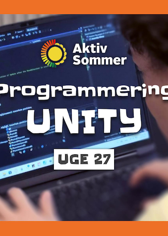 Programmering med Unity 30. juni - 2. juli   - Klik for at tilmelde dig