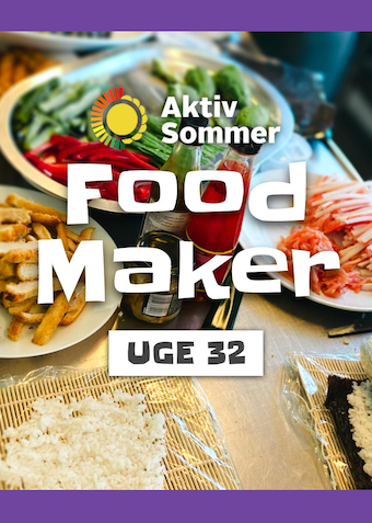 Food Maker 4. - 6. august - Klik for at tilmelde dig