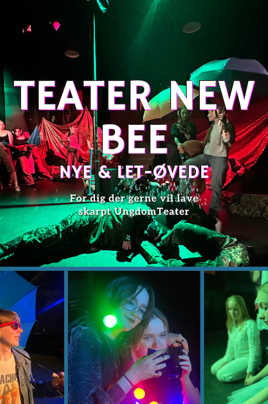Teater New Bee - Nybegyndere og Let Øvede